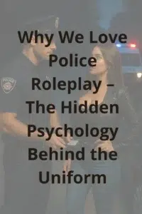 Why We Love Police Roleplay – Female civilian and male officer standing close during a roadside stop.